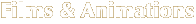 Films & Animations